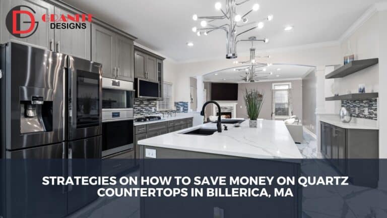 how to save money on quartz countertops in Billerica