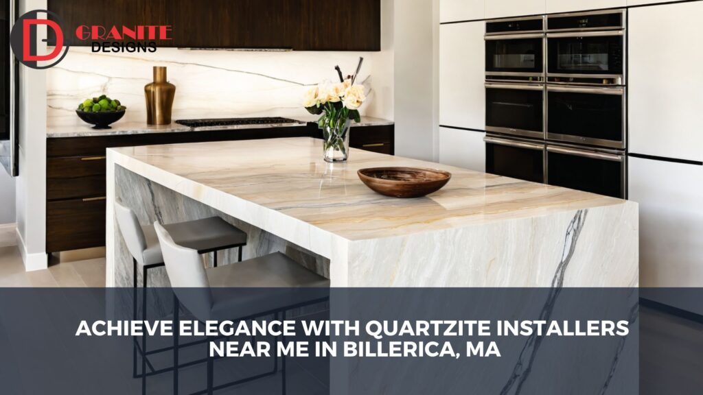 quartzite installers near me in Billerica