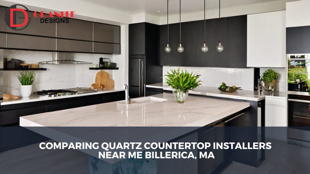 Quartz Countertop Installers Near Me Billerica