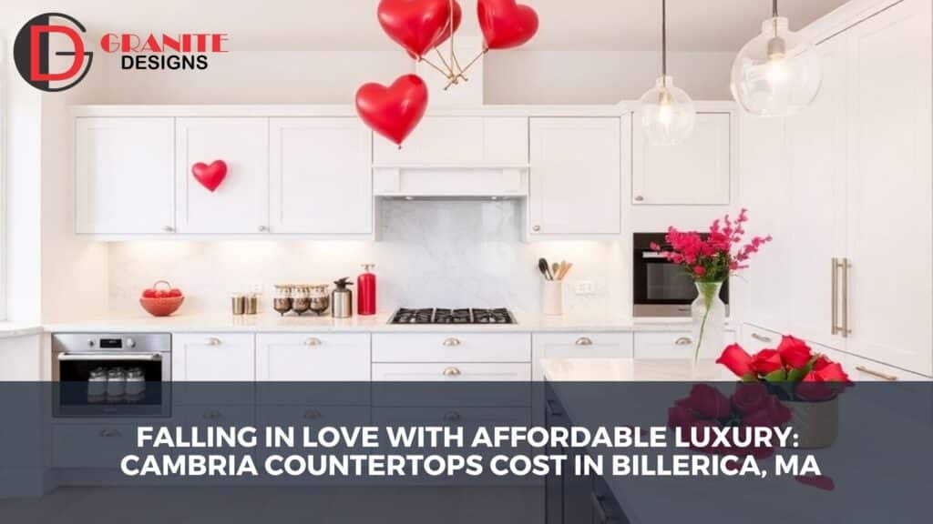 Cambria countertops cost in Billerica