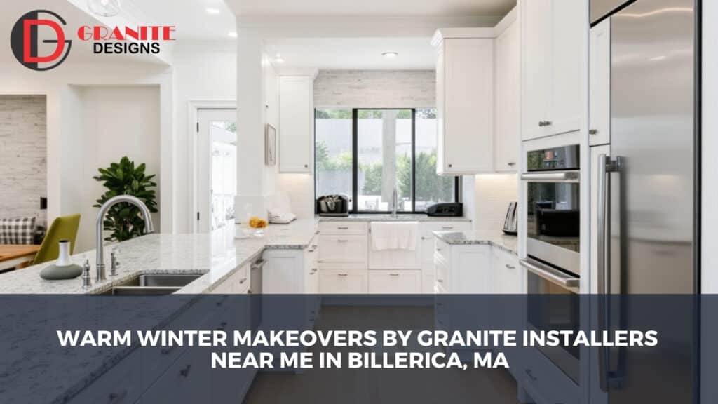 Granite installers near me in Billerica